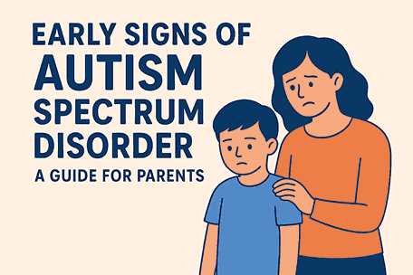 early signs of autism spectrum disorder