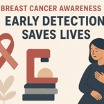 Breast Cancer Awareness - Early Detection Saves Lives