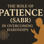 the role of patience sabr in overcoming hardships